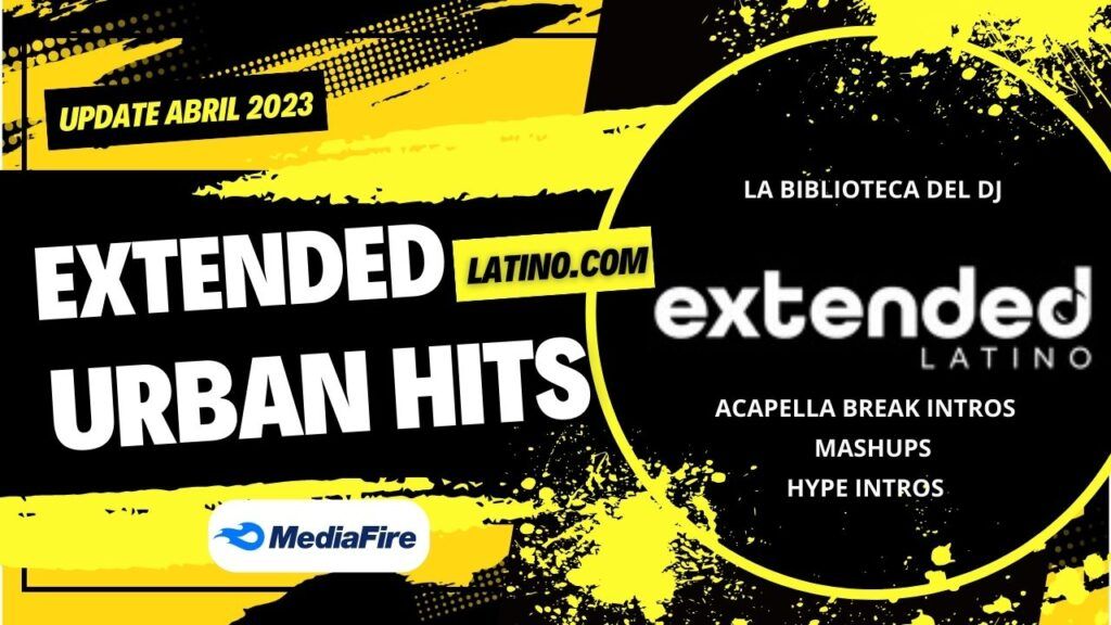 Extended Latino pack Abril 2023