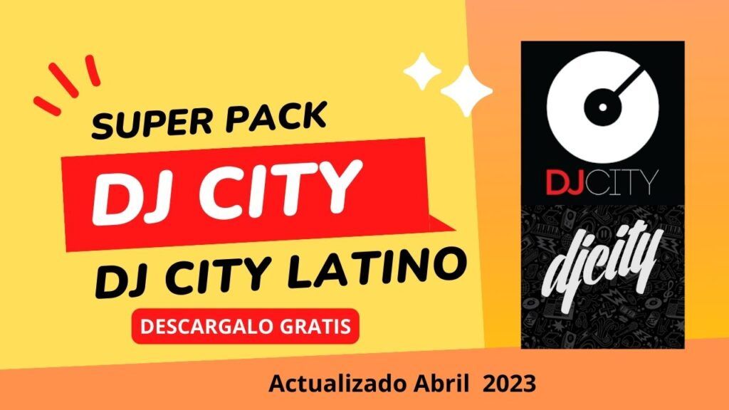 Pack remix para djs – Dj city latino abril 2023