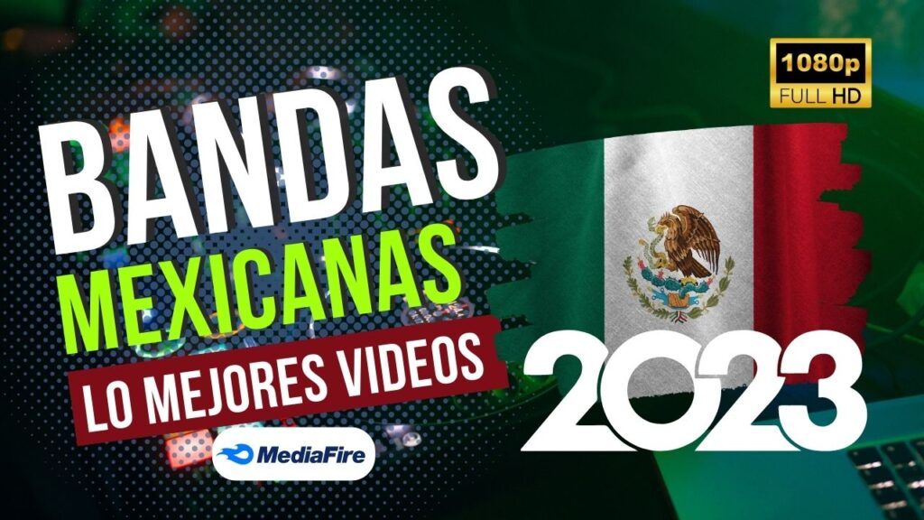 Bandas Mexicanas Videos FHD 2023