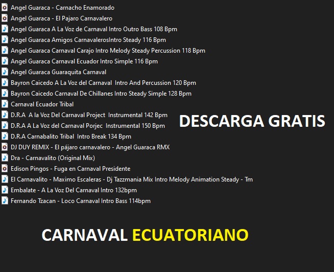 Pack De Musica Carnaval Ecuatoriano Extended 2024