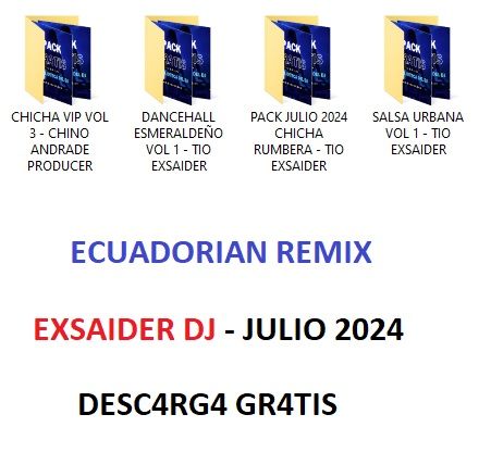 Pack Ecuadorian Remix Julio 2024