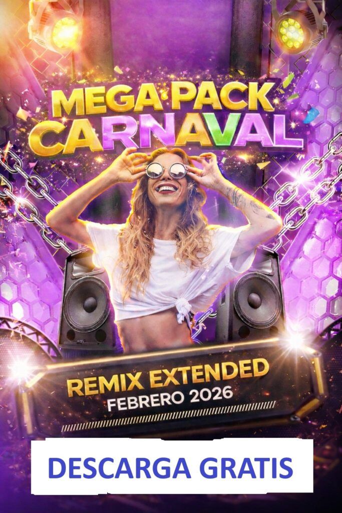 MUSICA CARNAVAL REMIX EXTENDED – FEBRERO 2026